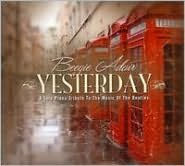Title: Yesterday: A Solo Piano Tribute to the Music of the Beatles, Artist: Beegie Adair