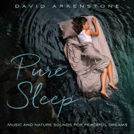 Title: Pure Sleep, Artist: David Arkenstone