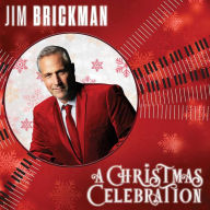 Title: A Celebration of Christmas, Artist: Jim Brickman