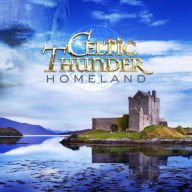 Title: Homeland, Artist: Celtic Thunder
