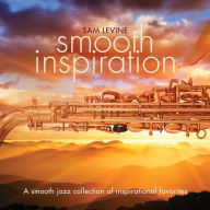 Title: Smooth Inspiration, Artist: Sam Levine