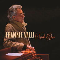Title: A Touch of Jazz, Artist: Frankie Valli