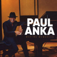 Title: Making Memories, Artist: Paul Anka