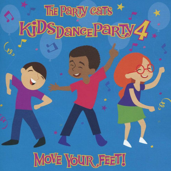 Kids Dance Party 4: Move Your Feet!