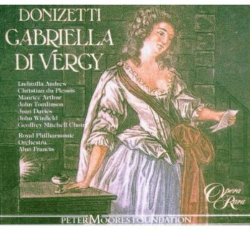 Donizetti: Gabriella di Vergy