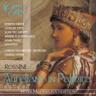 Title: Rossini: Aureliano in Palmira, Artist: London Philharmonic Orchestra