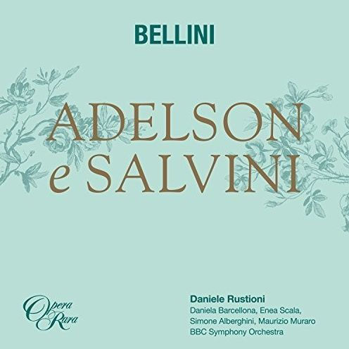 Bellini: Adelson e Salvini