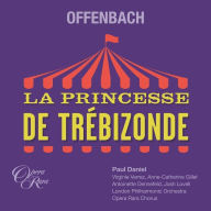 Title: Offenbach: La Princesse de Trébizonde, Artist: Anne-Catherine Gillet