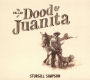 Ballad of Dood & Juanita