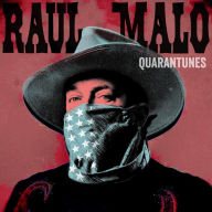 Title: Quarantunes, Vol. 1, Artist: Raul Malo