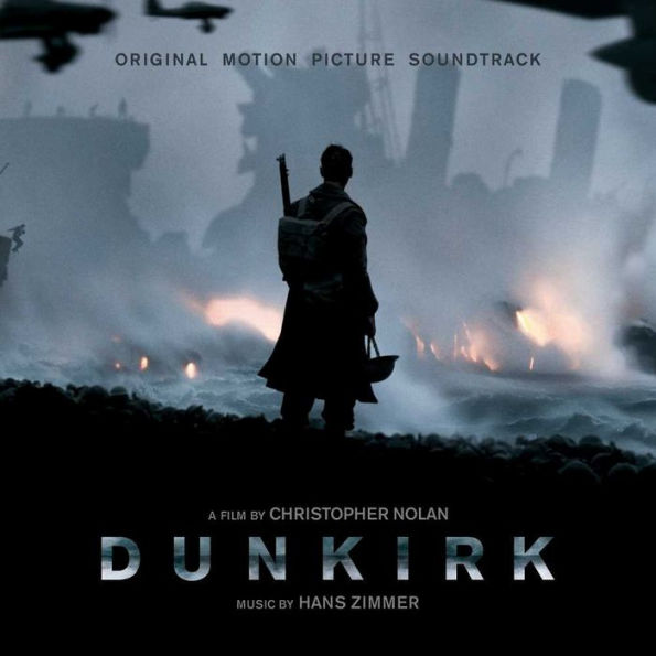 Dunkirk [Original Motion Picture Soundtrack]