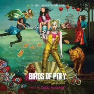 Title: Birds of Prey: And the Fantabulous Emancipation of One Harley Quinn [Original Score], Artist: Daniel Pemberton