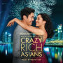 Crazy Rich Asians [Original Motion Picture Score]