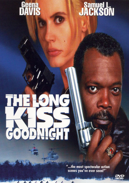 The Long Kiss Goodnight