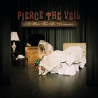Title: A Flair for the Dramatic, Artist: Pierce the Veil
