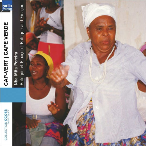 Batuque & Finacon: The Music of Cape Verde