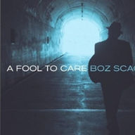 Title: A Fool to Care [Barnes & Noble Exclusive], Artist: Boz Scaggs