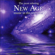 Title: The Most Relaxing New Age Music in the Universe, Artist: Most Relaxing New Age Music In