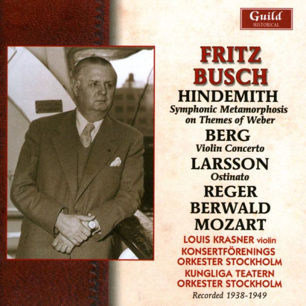 Hindemith: Symphonic Metamorphosis on Themes of Weber; Berg: Violin Concerto; Larsson: Ostinato