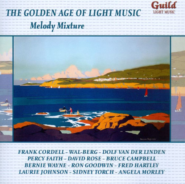 The Golden Age of Light Music: Melody Mixture