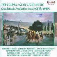 The Golden Age of Light Music: Grandstand - Production Music of the 1940s