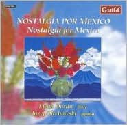 Nostalgia Por Mexico