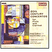 20th Century Concertos for Flute and Clarinet