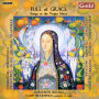 Full of Grace: Songs to the Virgin Mary