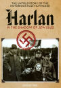 Harlan: In the Shadow of Jew Suss