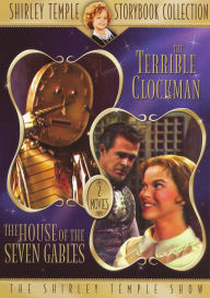 Title: The Shirley Temple Storybook Collection: Terrible Clockman/The House of the Seven Gables