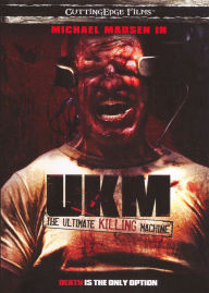 Title: UKM: The Ultimate Killing Machine