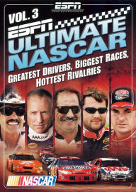 Title: ESPN: Ultimate NASCAR, Vol. 3 - Greatest Drivers, Biggest Races, Hottest Rivalries