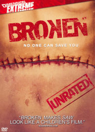 Title: Broken [Unrated]