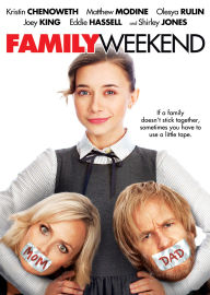 Title: Family Weekend
