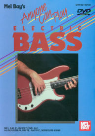 Title: Anyone Can Play Electric Bass