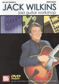 Title: Jack Wilkins: Jazz Guitar Workshop