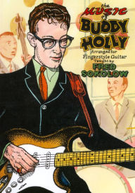 Title: Fred Sokolow: The Music of Buddy Holly Arranged for Fingerstyle Guitar