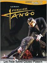 Title: Forever Tango With Luis Bravo Live From Teatro Coliseo