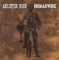 Title: Absinthe Rose/Humanwine [Split CD], Artist: 