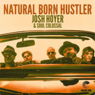 Title: Natural Born Hustler, Artist: Josh Hoyer