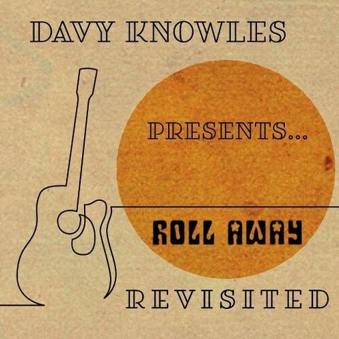 Davy Knowles Presents: Back Door Slam Roll Away [Revisited]