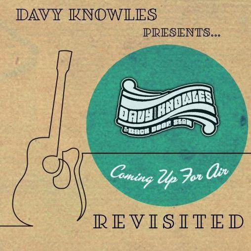 Davy Knowles Presents: Back Door Slam Coming Up for Air [Revisited]