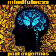 Title: Mindfulness, Artist: Paul Avgerinos