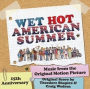Wet Hot American Summer [Original Score]
