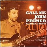 Title: Call Me John Primer, Artist: John Primer