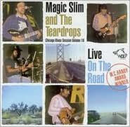 Title: Chicago Blues Session, Vol. 18: Live on the Road, Artist: Magic Slim & the Teardrops