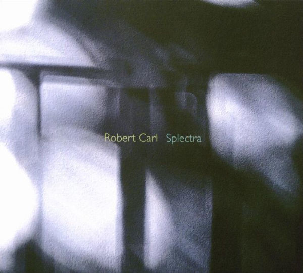 Robert Carl: Splectra