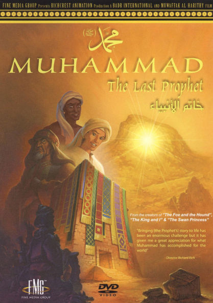 Muhammad: The Last Prophet