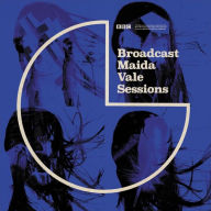 Title: BBC Maida Vale Sessions, Artist: Broadcast