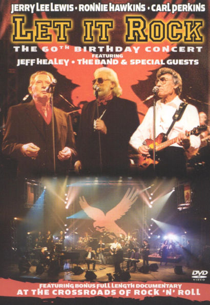 Let It Rock: The 60th Birthday Concert